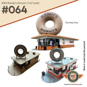 RANDYS DOUNTS IN 1:32 SCALE