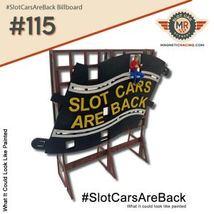 #slotcarsareback slot car billboard